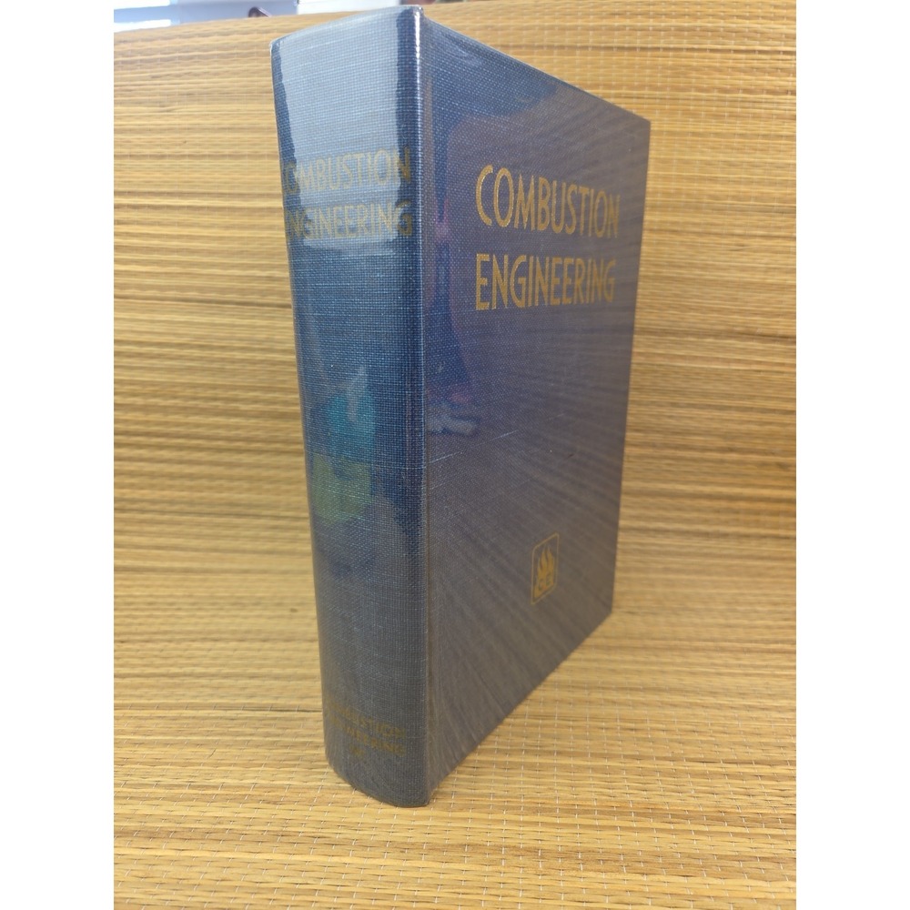 Combustion Engineering By Otto De Lorenzi Hardcover Illustrated Steam Generation